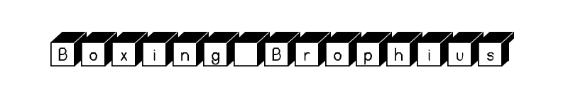 Boxing Brophius Font