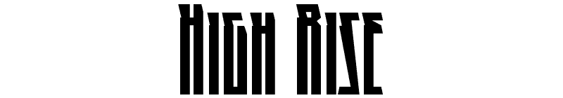 High Rise Font