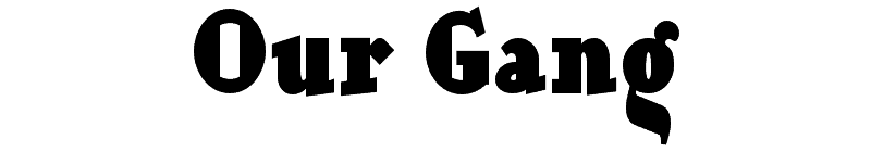 Our Gang Font
