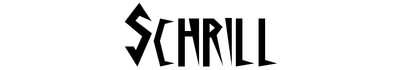 Schrill Font