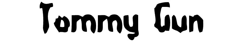 Tommy Gun Font